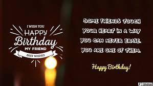 Birthday Wishes To Your Best Friend 35 Inspirational Birthday Quotes Images Happy Bday Wishes Birthday Quotes Inspirational Birthday Wishes For Friend Wishes For Friends