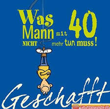 Gluckwunsche Zum 40 Geburtstag Geburtstagswunsche Zum 40 Geburtstag 40 Geburtstag Mann Gluckwunsche Zum 40