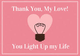 Valentines day tag card you light up my life printable. 50 Thank You For Coming Into My Life Messages And Quotes Ultima Status