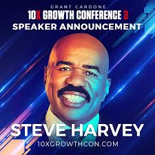 Steve Harvey will be joining the largest business conference in the world!  10X Growth Conference -- 10xgrowthcon.com John C. Maxwell and Russell  Brunson have also already been confirmed in what is going