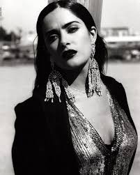A Woman A Beautiful And Talented Woman Salma Hayek Selma Hayek Mexican Actress
