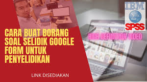 Warna biru dalam lambang asean melambangkan …. 2 Buat Borang Soal Selidik Google Form Untuk Penyelidikan Youtube