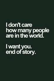 I Want You On We Heart It Inspirational Quotes Girlfriend Quotes Love Quotes