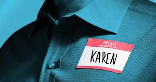 And, here is the result What Is The Male Version Of A Karen