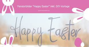 Kreuzworträtsel als gratis pdf vorlage ausdrucken. Fensterbilder Vorlagen Happy Easter Fur Ostern Kati Make It