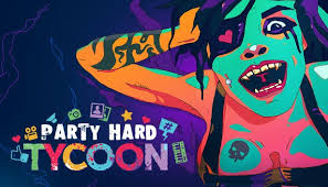 Party hard includes the dark castle dlc! Buy Party Hard Tycoon From The Humble Store And Save 75