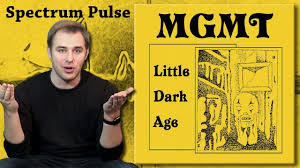 Little dark age $30.00 release date: Mgmt Little Dark Age Album Review Youtube