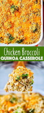 Chicken Broccoli Casserole With Quinoa Recipe Broccoli Recipes Casserole Chicken Broccoli Casserole Casserole Recipes