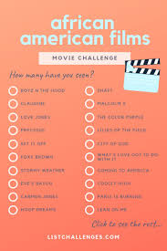 100 Must See African American Films African American Film African American Movies Movies To Watch