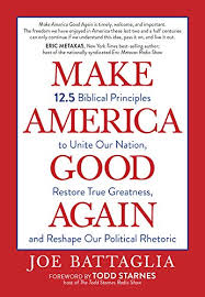You see empty space most of the it's coming to your windows.' how could this musician have known in 2013 that a coronavirus. Make America Good Again 12 5 Biblical Principles To Unite Our Nation Restore True Greatness And Reshape Our Political Rhetoric Kindle Edition By Battaglia Joe Starnes Todd Religion Spirituality Kindle Ebooks