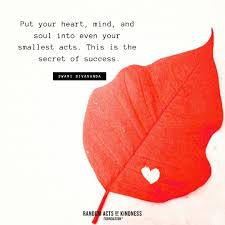 A million feelings, a thousand thoughts, a hundred memories, everything because of one person you love. Random Acts Of Kindness Kindness Quote Put Your Heart Mind And Soul Into