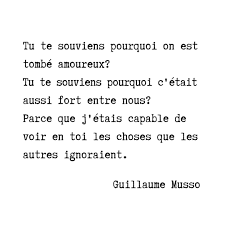 Citation De Guillaume Musso Citation Encouragement Citation Amour Mariage Phrase Amour