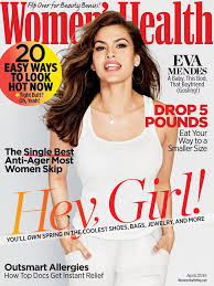 Born march 5, 1974), known professionally as eva mendes, is an american former actress, model and businesswoman. Women S Health Cover Star Eva Mendes Isn T Ready To Dole Out Motherly Advice Yet