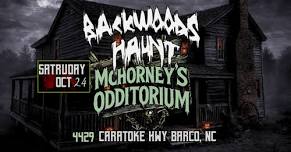 BACKWOODS HAUNT NIGHT 7 OCT 24