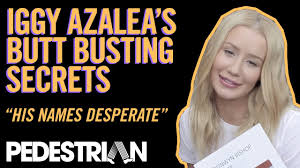 Iggy azalea sip it (single) sip it. Iggy Azalea On The Secrets Of Her Ass Pedestrian Tv Youtube