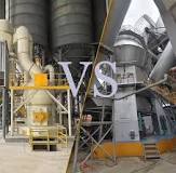 Raymond Mill vs. Vertical Roller Mill: Are They Really the ...