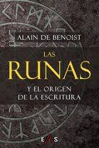 LAS RUNAS Y EL ORIGEN DE LA ESCRITURA | ALAIN DE BENOIST | Casa del Libro