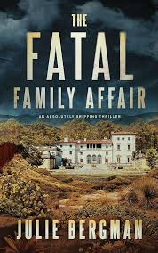 The Fatal Family Affair: A Serial Killer Suspense Novel (A Sergeant Evelyn  "Mac" McGregor Thriller Book 3) See more