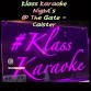Klass Karaoke’s Saturday Night Party!!! @ Gate  event image