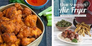 Buffalo Cauliflower From The Vegan Air Fryer Chic Vegan
