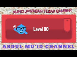 Selamat datang di tebak gambar solusi halaman web. Kunci Jawaban Tebak Gambar Level 71 Sampai 80 Kunci Ujian