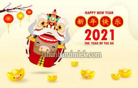 Tahun baru imlek 2021 atau 2572 menandai masuknya tahun untuk shio kerbau logam. 20 Gambar Ucapan Selamat Tahun Baru Imlek 2021 Bahasa Indonesia Inggris Mandarin