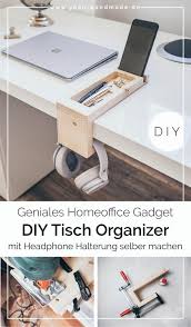 In unserer heutigen gesellschaft ist es aber auch gar nicht mal so abwegig, dass. Diy Schreibtisch Organizer Aus Holz Selber Machen Yeah Handmade