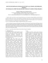 Pdf Sistem Informasi Geografis Pemetaan Sekolah Berbasis Mobile Studi Kasus Smp Negeri Di Kecamatan Tampan Pekanbaru