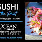 Sushi at the Point - Wednesdays at Ocean Organic event image