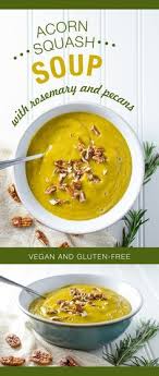 Acorn Squash Soup With Rosemary And Pecans Veggie Primer Acorn Squash Soup Acorn Squash Soup Recipe Whole Food Recipes