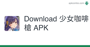 1.0.9 name of cheat/mod/hack (credits: å°'å¥³å'–å•¡æ§apk 1 0 9 Android Game Download