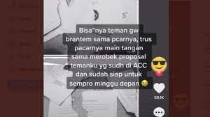 Check spelling or type a new query. Tega Gegara Ribut Proposal Skripsi Yang Sudah Disetujui Dosen Dirobek Pacar