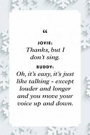 Alexa will play several famous movie clips. 45 Best Elf Quotes Funny Sayings From Buddy The Elf S Movie