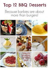 Top 12 Bbq Desserts Bbq Desserts Barbecue Recipes Bbq Recipes