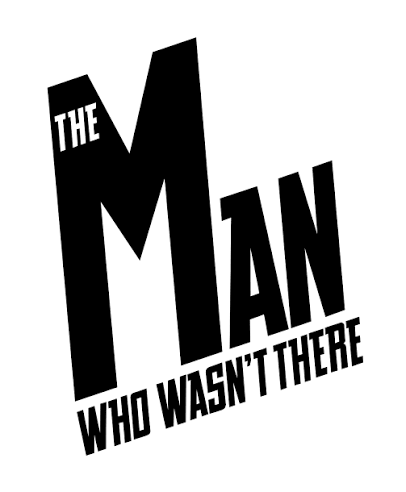The Man Who Wasn't There - Wikipedia, la enciclopedia libre