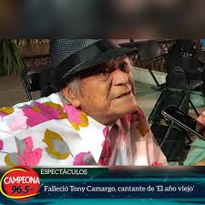 5MinutosConElCampeón 🎧🎤 #Espectáculos ✝️ El cantante mexicano Tony Camargo,  quien hace 66 años grabó la icónica canción El Año Viejo, falleció este  miércoles a los 94 años en la ciudad mexicana de