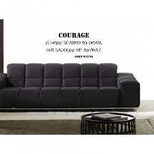 Inspiring Funk With Courage Wall Quotes Italian Leather Sofa Sofa Design Best Leather Sofa