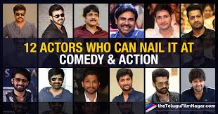 12 Actors Who Can Nail It At Comedy Action Telugu Film Actors