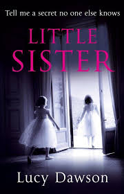 Little Sister Ebook Lucy Dawson Amazon Co Uk Kindle Store Books Book Worth Reading Good Books