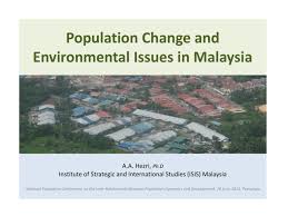 Environmental issues and challenges in malaysia. Population Change And Environmental Issues In Malaysia