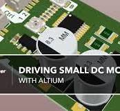 Altium Designer를 사용한 소형 DC 모터 구동 | Altium