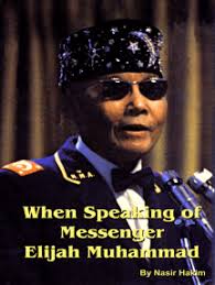 When Speaking of Messenger Elijah Muhammad by Nasir Hakim (Ebook)