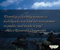 We did not find results for: Famous Quotes About Menopause Quotesgram