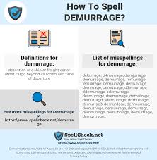 How To Spell Demurrage And How To Misspell It Too Spellcheck Net