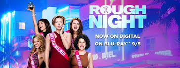 Rough Night (@RoughNightMovie) • Facebook