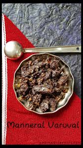 Mannerral Varuval Manneral Fry Suvarotti Recipe Suvarotti Fry Goat Spleen Stir Fry South Indian Food Veg Dishes Tamil Cooking