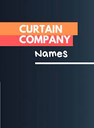 475 Catchy Curtain Company Names Video Infographic Catchy Names Company Names Names