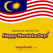 August 31 is hari merdeka or malaysia's independence day. Easybook Would Like To Wish All Malaysians A Happy Merdeka Day Here Are Some Of The Promotion Avail Promotional Design Happy National Day Logo Design Creative
