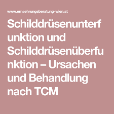 Schilddrusenunterfunktion Und Schilddrusenuberfunktion Ursachen Und Behandlung Nach Tcm Schilddrusenuberfunktion Schilddrusenunterfunktion Schilddruse Unterfunktion