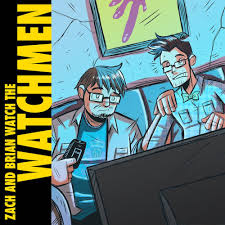 At this point, who doesn't? Zach And Brian Watch The Watchmen Episode 7 Saigon And Redacted S Gone Multiversity Comics